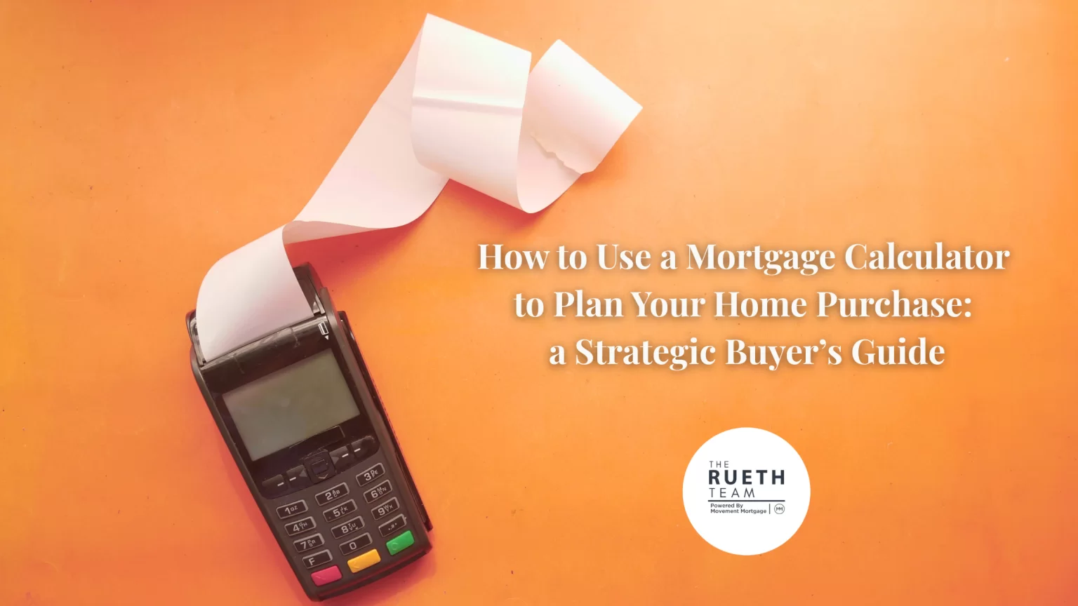 Read more about the article 5 Essential Factors to Consider When Using a Mortgage Calculator to Find Your Price Range